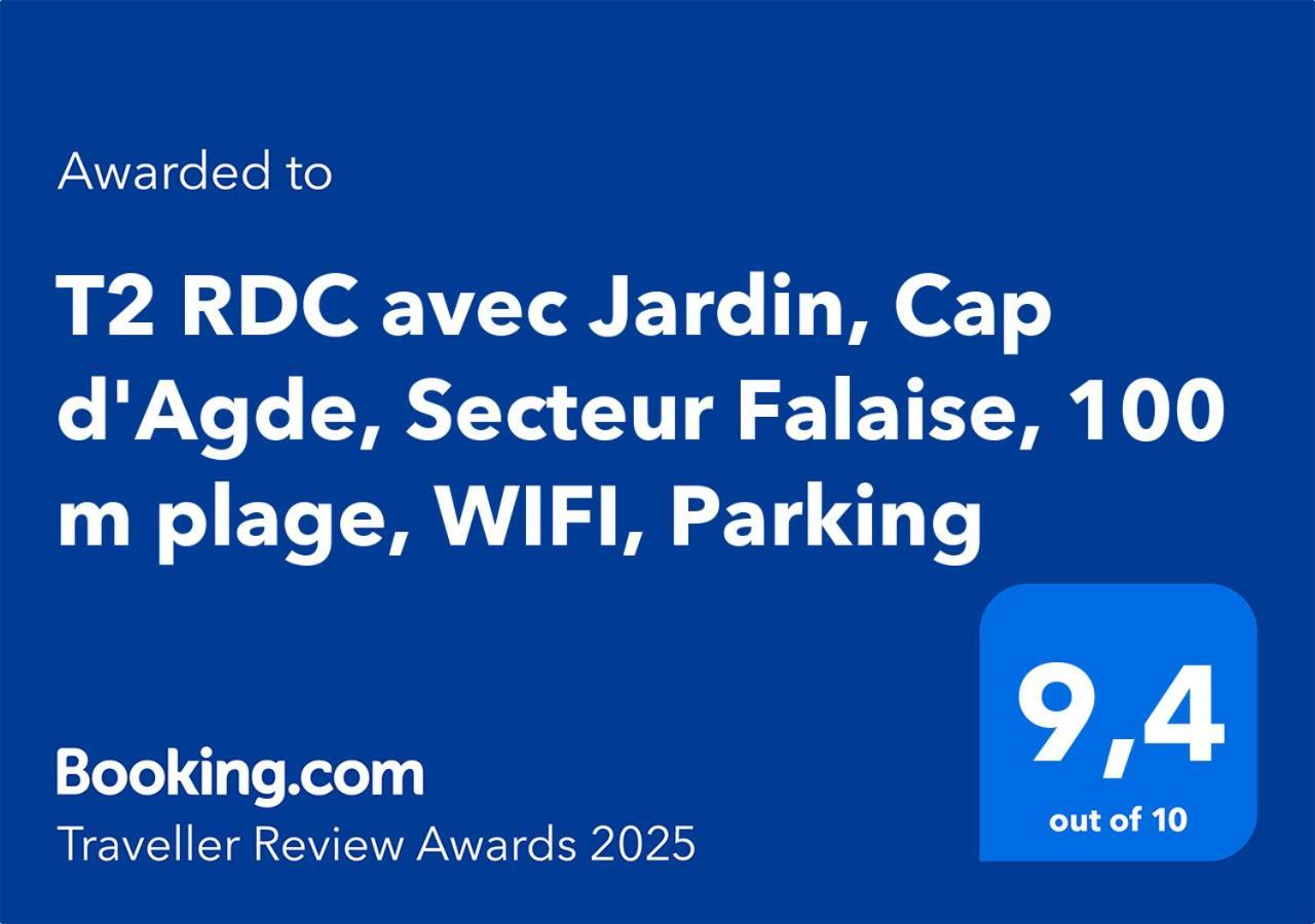 T2 Rdc Avec Jardin, Cap D'Agde, Secteur Falaise, 100 M Plage, Clim, Wifi, Parking Esterno foto